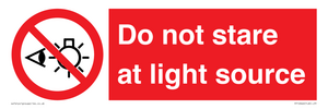 Do not stare at light source